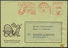 1968 (4.3.) 85 NÜRNBERG 15, Absender-Freistempel: Frohe Ostern.. Osterpaket Von E-OTTO SCHMIDT (Hasenkopf) Vorschroftsmä - Altri & Non Classificati