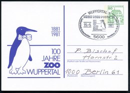 1981 (15.5.) 5600 WUPPERTAL 1, PP 50 Pf. Burgen, Grün: 100 JAHRE ZOO WUPPERTAL = Pinguin (Mi.PP 104/ 135) + Motivgleiche - Otros & Sin Clasificación