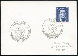 1977 (9.7.) 402 HALLE 2, Sonderstempel: INTERNAT. PFLANZENPHYSIOLOGEN-KONFERENZ - Biologie, Biologen & Naturforscher / B - Sonstige & Ohne Zuordnung