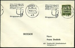 1964 (19.12.) 43 ESSEN 1, Band-Maschinen-Werbestempel: BUNDES GARTENSCHAU.. Grugapark (Blume) Inl.-Brief (Bo.163 Bd II)  - Otros & Sin Clasificación