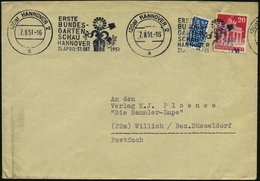 1951 (Aug.) (20 A) HANNOVER 2, Band-Maschinen-Werbestempel: ERSTE BUNDES-GARTEN-SCHAU.. = Sonnenblume Als Gärtnerin, Bed - Autres & Non Classés