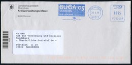 2005 (30.6.) 80313 MÜNCHEN, Blauer Absender-Freistempel: BUGA 05 MÜNCHEN.. (Symbol) Kommunalbrief - Gartenbau-Ausstellun - Sonstige & Ohne Zuordnung