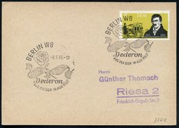 1963 (3.5.) BERLIN W 8, Sonderstempel: Dederon AUS DER DDR IN ALLE WELT = Rose Vor Textilband (Dederon = Polyamidfaser,  - Sonstige & Ohne Zuordnung