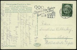 1936 (6.8.) FRANKFURT (MAIN) 2 , Maschinen-Werbestempel: Olympische Spiele Berlin 1.-16. August 1936 (Brandenburger Tor, - Other & Unclassified