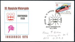 1976 (4.2.) ÖSTERREICH, Olympische Winterspiele Innsbruck, Sonderstempel: 6020 INNSBRUCK, ERÖFFNUNG DER XII. OLYMP. WINT - Other & Unclassified