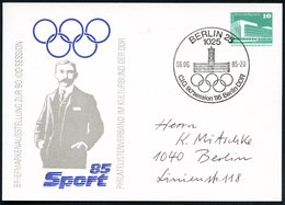 1985 (6.6.) 1025 BERLIN 25, PP 10 Pf. PdR., Grün: 90. IOC-SESSION, Sport 85 (= Baron De Coubertin) + Passender Sonderste - Sonstige & Ohne Zuordnung