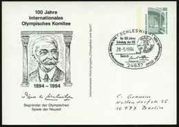 1994 (28.5.) 24837 SCHLESWIG 1, PP 80 Pf. Bauwerke: 100 Jahre Internat. Olympisches Komitee = Baron De Coubertin + Passe - Sonstige & Ohne Zuordnung