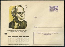1973 UdSSR, 4 Kop. Ganzsachen-Umschlag, Lila: 1. Todestag Des Chemikers U. Physikers P. A. Rebinder (Brustbild, 1898 - 1 - Other & Unclassified