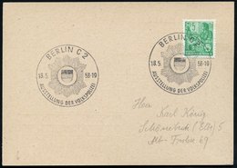 1958 (18.5.) BERLIN C 2, Sonderstempel: AUSSTELLUNG DER VOLKSPOLIZEI (Polizeistern) Inl.-Karte, Los 4291 Bis 4396 Ist Di - Other & Unclassified