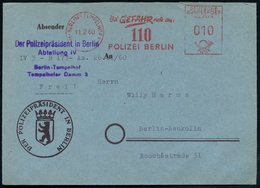 1960 (11.2.) (1) BERLIN-TEMPELHOF 1, Absender-Freistempel: Bei GEDAHR Rufe An: 110, POLIZEI BERLIN, Dienstbrief: DER POL - Sonstige & Ohne Zuordnung