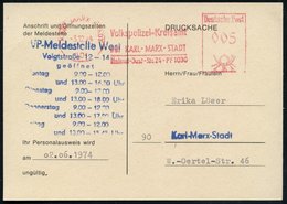 1974 (3.12.) 901 KARL-MARX-STADT, Absender-Freistempel: Volkspolizei-Kreisamt.. + Nebenstempel: VP-Meldestelle West.. ,  - Other & Unclassified