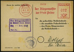 1948 (10.2.) PEINE, Absender-Freistempel: Der Bürgermeister.. Auf Nachrichten-Austauschkarte Der Polizeilichen Meldebhör - Other & Unclassified