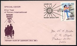 1986 (15.11.) INDIEN, Sonderstempel: LASHKAR, ROTARY BRINGS HOPE (Rotary-Logo) Rotary-Sonderumschlag - Rotary - Altri & Non Classificati