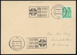 1959 (26.5.) BAUTZEN 2, Maschinen-Werbestempel: 100 JAHRE ROT-KREUZ-GEDANKE (Kreuz) Inl.-Karte (Bo.S 918 A , Nur 31 Tage - Other & Unclassified