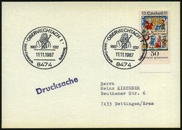 1987 (11.11.) 8474 OBERVIECHTACH 1, Sonderstempel: 1663 1727, Doktor Eisenbarth Gedenktag (Brustbild) Auf Passender 50 P - Other & Unclassified