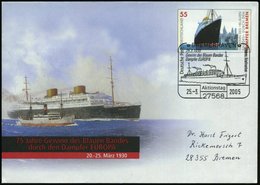 2005 (25.3.) 27568 BREMERHAVEN, Sonderstempel: Gewinn Des Blauen Bandes, Dampfer EUROPA.. (M.S. "Europa") Auf Passendem  - Other & Unclassified