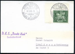 1961 (27.5.) B.R.D., 2K-Bordpostamt: DEUTSCHE SCHIFFSPOST.. "BUNTE KUH", HADAG, HAMBRG - HELGOLAND - SYLT + Viol. Abs.-S - Altri & Non Classificati