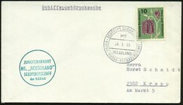 1963 (24.5.) B.R.D., 2K-Bordpostamt: DEUTSCHE SCHIFFSPOST, MS HELGOLAND, HAPAG-HADAG-SEEBÄDERDIENST + Gürner Nebenstempe - Sonstige & Ohne Zuordnung