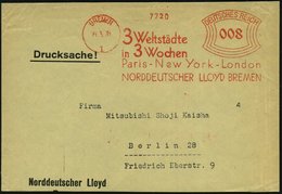 1931 (21.3.) BREMEN 1, SELTENER Absender-Freistempel: 3 Weltstädte In 3 Wochen, Paris - New York - London, NORDDEUTSCHER - Andere & Zonder Classificatie