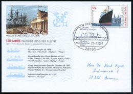 2007 (21.2.) 28195 BREMEN, Sonderstempel: 150 Jahre Norddeutscher Lloyd, Dampfer KRONPRINZ WILHELM.. (NDL-Dampfer) Auf P - Autres & Non Classés