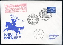 1981 (15.5.) UNGARN, Sonderstempel: BUDAPEST 4, Briefm.-Ausstellung WIPA 1981 (Schloß) + Roter Nebenstempel: MIT TRAGFLÄ - Andere & Zonder Classificatie
