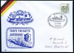 1987 (17.9.) 2820 BREMEN 70, PU 80 Pf. Burgen: TAUFE FREGATTE "AUGSBURG" + Motivgleicher Sonderstempel: TAUFE DER FREGAT - Sonstige & Ohne Zuordnung