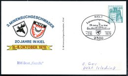 1978 (7.10.) 2300 KIEL 1, Sonderstempel: 3. Minensuchgeschwader, 20 Jahre In Kiel Auf Passender PP 40 Pf. Burgen: 3. MIN - Otros & Sin Clasificación