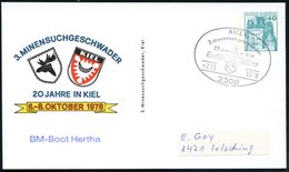 1978 (7.10.) 2300 KIEL 1, Sonderstempel: 3. Minensuchgeschwader, 20 Jahre In Kiel Auf Passender PP 40 Pf. Burgen: 3. MIN - Other & Unclassified