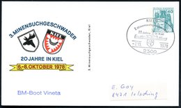 1978 (7.10.) 2300 KIEL 1, Sonderstempel: 3. Minensuchgeschwader, 20 Jahre In Kiel Auf Passender PP 40 Pf. Burgen: 3. MIN - Otros & Sin Clasificación