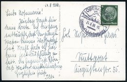 1938 (24.8.) OBERAUDORF, Hand-Werbestempel: Luftkurort - Wintersportplatz (Ort Vor Bergen) Motivgleiche S/ W.-Foto-Ak.:  - Otros & Sin Clasificación