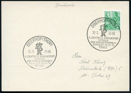 1960 (25.2.) OBERHOF (THÜR), Sonderstempel: JP, II. ZENTRALE WINTERSPORT-SPIELE DER JUNGEN PIONIERE U. SCHÜLER (Pionier- - Otros & Sin Clasificación