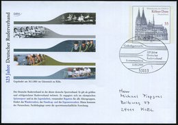2008 (13.3.) B.R.D., 55 C. Sonder-Ganzsachen-Umschlag Kölner Dom: 125 Jahre Deutscher Ruderverband (Ruderboote) + ET-Son - Sonstige & Ohne Zuordnung