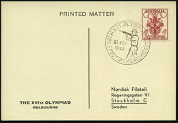 1956 (22.11.) AUSTRALIEN, Sonderstempel: MOBILE POST OFFICE No 22 VIC, XVI. OLYMPIAD (Sportschütze Mit Hut) EF 4 P. "XVI - Other & Unclassified