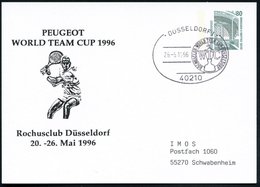 1996 (26.5.) 40210 DÜSSELDORF 1, PP 80 Pf. Zeche Zollern: PEUGEOT WORLD TEAM CUP 1996, Rochusclub.. (Tennsspieler) + Pas - Andere & Zonder Classificatie