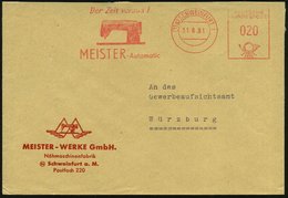 1961 (31.8.) (13 A) SCHWEINFURT 1, Absender-Freistempel: .. MEISTER-Automatic (Nähmaschine) Motivgleicher Firmenbrief -  - Other & Unclassified
