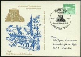 1983 (18.10.) 1080 BERLIN 8, Sonderstempel: Hut Mit Kokarde 1848, 750 Jahre Berlin (= Revolutionshut 1848) Motivgleiche  - Other & Unclassified