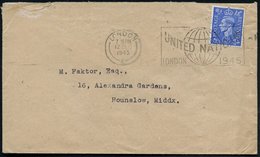 1945 (12.12.) GROSSBRITANNIEN, Maschinen-Werbestempel: LONDON E, UNITED NATIONS, LONDON 1945 (Globus) Inl.-Brief (oben K - Other & Unclassified