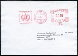 1974 SCHWEIZ, Absender-Freistempel: 1211 GENEVE 27, ORGANISATION MONDIALE DE LA SANTE (WHO-Logo) Rs. Desgl. Absender-Vor - Otros & Sin Clasificación