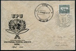 1959 (Apr.) NEPAL, Sonderstempel: U.P.U. NEPAL Auf Passendem Sonderumschlag: UPU-Woche (UNO-Emblem U. Gekreuzte Krummsch - Otros & Sin Clasificación