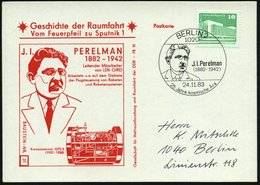 1983 (24.11.) 1020 BERLIN 2, Sonderstempel: J. I. Perelman (1882 - 1942)..  (Brustbild), Passende Sonderkarte: J. I. Per - Sonstige & Ohne Zuordnung