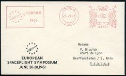 1961 (Juni) GROSSBRITANNIEN, Absender-Freistempel: LONDON S.W. 1, LONDON 1961 (Rakete Im Sternenkreis) Motivgleicher Aus - Autres & Non Classés