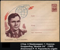 1962 UdSSR, 4 Kop. Ganzsachen-Umschlag Staatswappen, Braun: Kosmonaut P. R. Popow (1. Kosmos-Gruppenflug Wostok 3/ 4) Un - Other & Unclassified