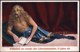 1910 (ca.) DEUTSCHES REICH, Color-Ak.: Andenken An Lionel, Den Löwenmenschen, Ungebr. (ohne Uhv) - Zirkus & Varieé / Cir - Other & Unclassified