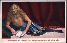 1910 (ca.) DEUTSCHES REICH, Color-Ak.: Andenken An Lionel, Den Löwenmenschen, Ungebr. (ohne Uhv) - Zirkus & Varieé / Cir - Autres & Non Classés