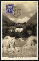 154 FRENCH ANDORRA: Maximum Card Of AU/1953: Radio Andorra Building, VF Quality - Maximumkarten (MC)