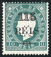 161 ANGOLA: Sc.63b, 1902 115r. On 10r. Green, Perf 13½, Mint With Tiny And Barely Visible Hinge Mark (it Appears To Be M - Angola