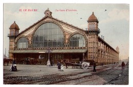 1542 - Le Hâvre ( 76 ) - La Gare D'Arrivée - N°12 - - Gare