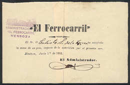 713 ARGENTINA: Receipt For A Suscription To The Newspaper EL FERROCARRIL Of Mendoza During June 1883, Torn In 2 And Repa - Sonstige & Ohne Zuordnung