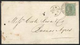 1328 GREAT BRITAIN: 8/OCT/1861 LONDON - ARGENTINA: Folded Cover Franked By Sc.28a, With Duplex Cancel, Sent To Buenos Ai - ...-1840 Voorlopers