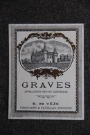 Etiquette : GRAVES - B.de Cèze, Négociant à PAUILLAC. - Bordeaux